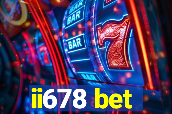 ii678 bet